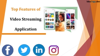 Top Features of Video Streaming Application
