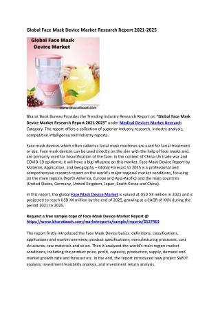 Global Face Mask Device Market Research Report 2021-2025