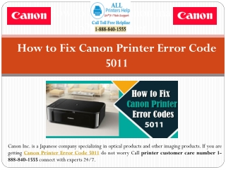 How to Fix Canon Printer Error Code 5011 Call at 1-888-840-1555 Helpline