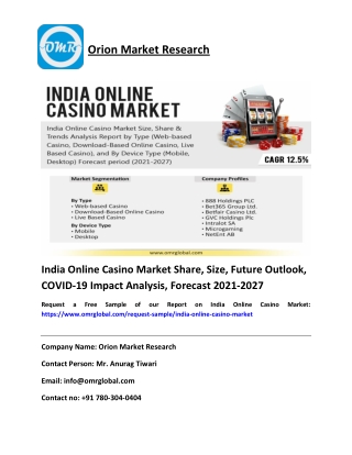 India Online Casino Market Share, Size, Future Outlook, COVID-19 Impact Analysis, Forecast 2021-2027