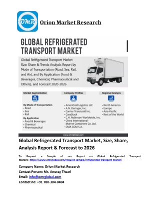 Global Refrigerated Transport Market Trends, Size, Competitive Analysis and Fore