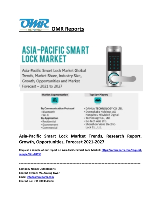 Asia-Pacific Smart Lock Market: Analysis Report, Share, Trends and Overview 2021