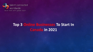 Top 3 Online Businesses To Start In Canada in 2021