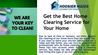 Get the Best Home Clearing Service for Your