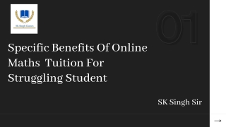 Specific Benefits of Online Maths Tuition for your Struggling Student