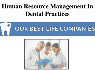 Human Resource Management In Dental Practices