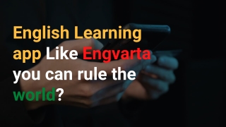 English Learning app Like Engvarta you can rule the world?