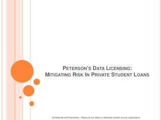 Peterson’s Data Licensing: Mitigating Risk In Private Student Loans