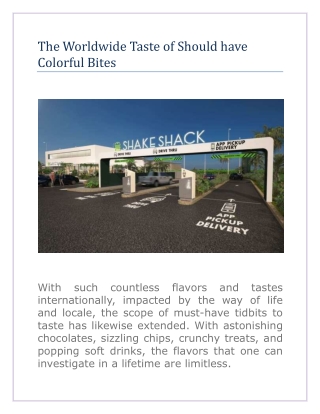The Worldwide Taste Of Should have Colorful Bites