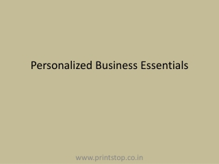Personalized Business Essentials