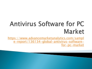 Antivirus Software for PC Market