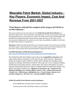 Wearable Patch Market- Global Industry - Key Players, Economic Impact, Cost And