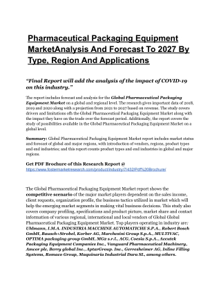 Pharmaceutical Packaging Equipment Market- Global Industry - Key Players, Econom