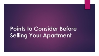 Points to Consider Before Selling Your Apartment