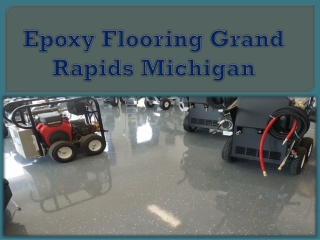 Epoxy Flooring Grand Rapids Michigan