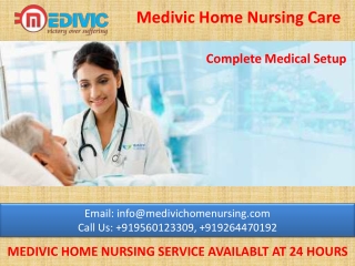 First-Class Home Nursing Service in Ranchi and Muzaffarpur by Medivic