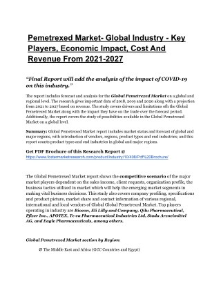 Pemetrexed MarketSize, Growth, Trends, Top Players & Future Outlook In Near Year