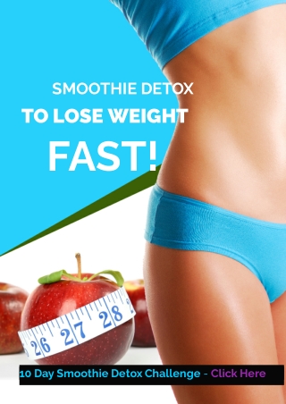 Smoothie Detox to Lose Weight Fast