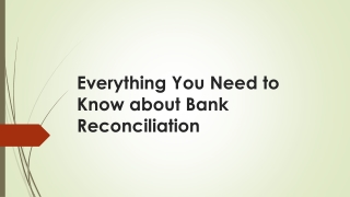 Everything You Need to Know about Bank Reconciliation