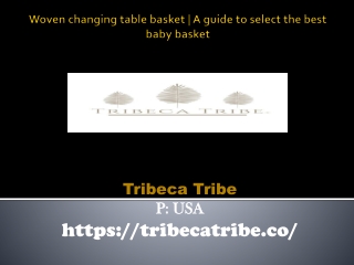 Woven Changing Table Basket | A Guide To Select The Best Baby Basket