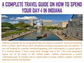 A Complete Travel Guide on How to Spend Your Day-1 In Indiana