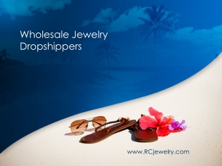Best Wholesale Jewelry Dropshippers - www.RCjewelry.com