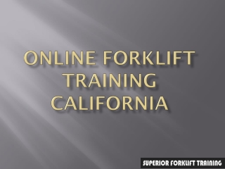 Online Forklift Training California
