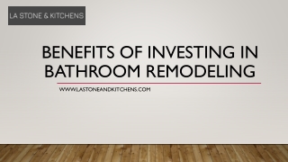 Benefits of Investing in Bathroom Remodeling
