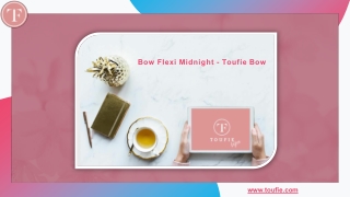 Bow Flexi Midnight - Toufie Bow