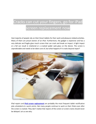 Cracks can cut your fingers, go for iPad screen replacement now