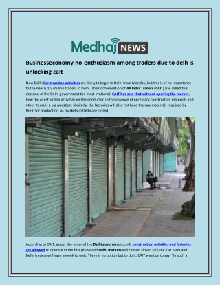 Businesseconomy no-enthusiasm among traders due to delh is unlocking cait