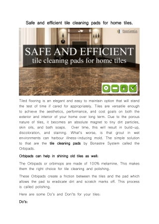 Safe and efficient tile cleaning pads