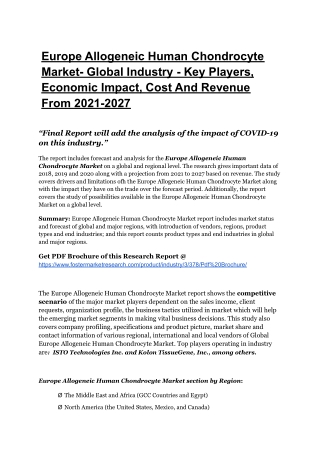 Europe Allogeneic Human Chondrocyte MarketTo Register Unwavering Growth By 2027