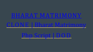 Best Bharat Matrimony Clone Script - DOD IT Solutions