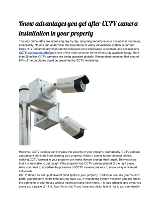 Know advantages you get after CCTV camera installation in your property