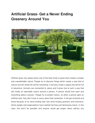 Artificial Grass- Get a Never Ending Greenery Around You