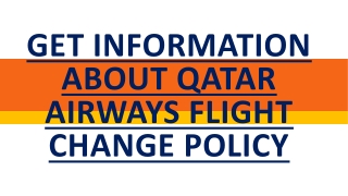 Get Information about Qatar Airways Flight Change Policy