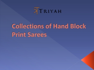 Check latest Collection Hand block print sarees