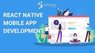 Benefits Of React Native Mobile App Development