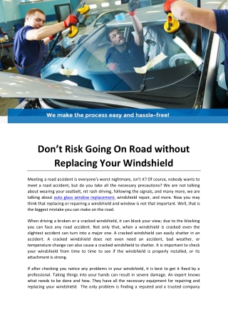 Don’t Risk Going On Road without Replacing Your Windshield