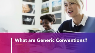 What are Generic Conventions