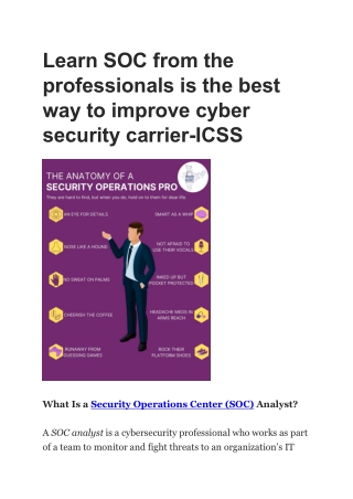 Learn SOC from the professionals is the best way to improve cyber security carrier