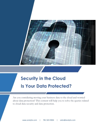Security In The Cloud - Is Your Data Protected?