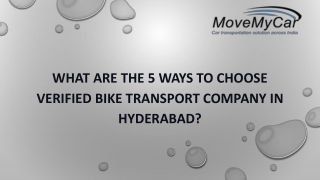 We Provide The Best Bike Transport Services in Hyderabad