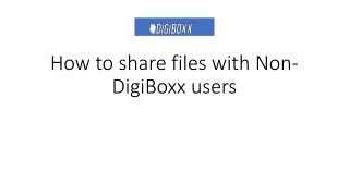 How to share files with non-digiboxx users