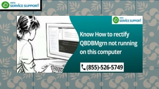 Know-How to rectify QBDBMgrn not running on this computer