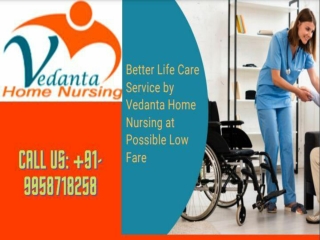 Get Well-Equipped Medical Facility Home Nursing Service in Rajendra Nagar at Low Fare