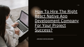 How To Hire The Right React Native App Development