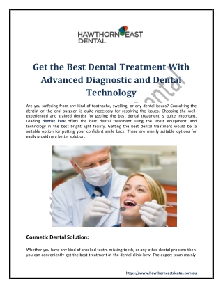 Get the Best Dental Treatment With Advanced Diagnostic and Dental Technology