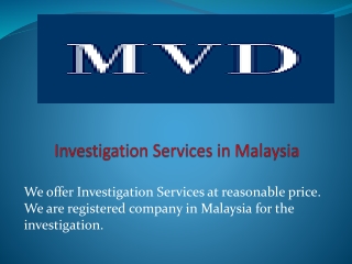 Investigation Services in Malaysia
